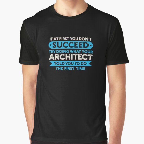 Artikel-Vorschau von Wenn es beim ersten Mal nicht klappt, versuchen Sie, das zu tun, was Ihr Architekt Ihnen gesagt hat: Geschenk für Architekten, Architekturingenieurwesen, lustiger Architekt, designt und verkauft von Adexyl.