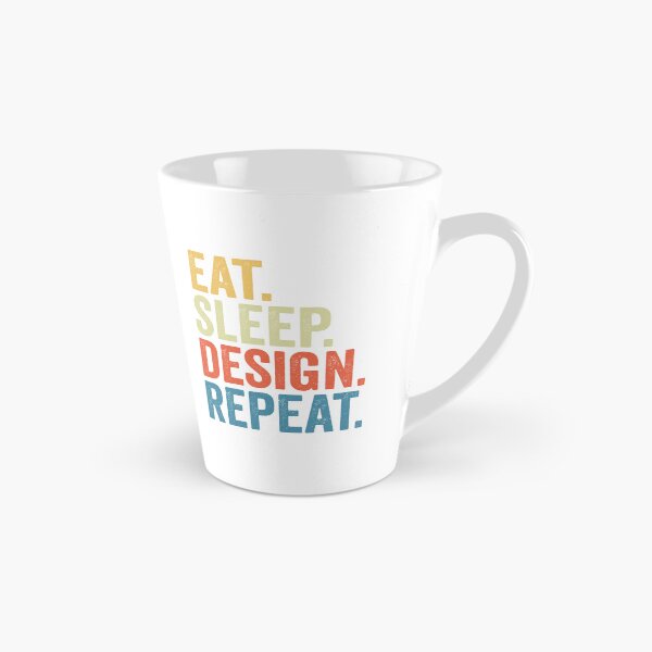 Item preview, Eat Sleep Design Repeat: Graphic Designer, Interior Funny Architect designed and sold by Adexyl.
