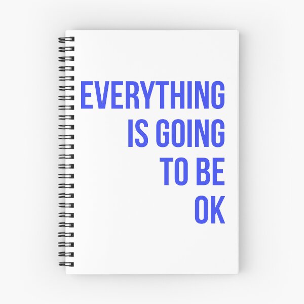 Item preview, Everything Is Going To Be Ok designed and sold by williamhenry.
