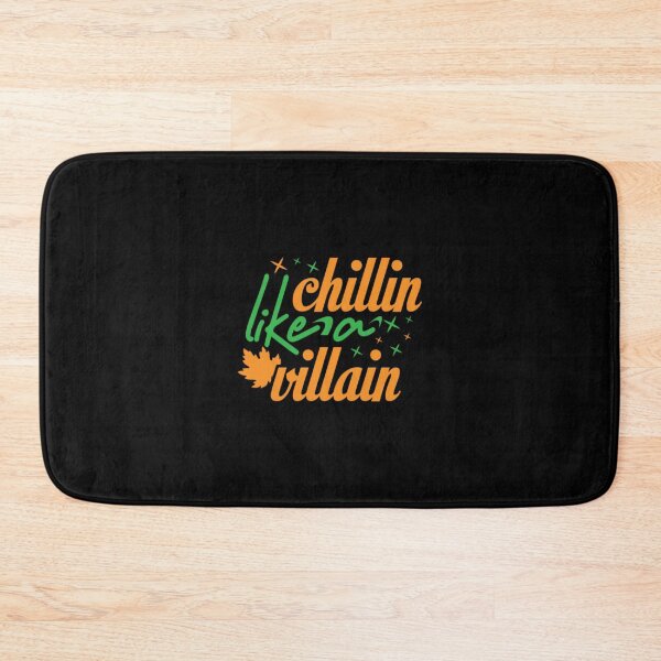 Item preview, Chillin Like A Villain - Halloween  designed and sold by ImagesDesigns.