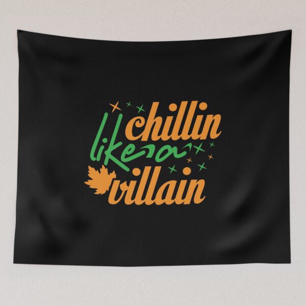Item preview, Chillin Like A Villain - Halloween  designed and sold by ImagesDesigns.