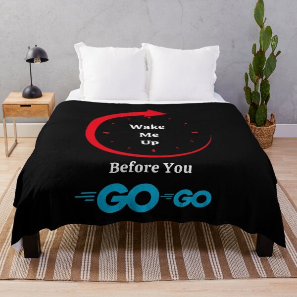 Item preview, Wake Me Up Before You Go Go - Funny And Cute Quote designed and sold by Designspot2020.