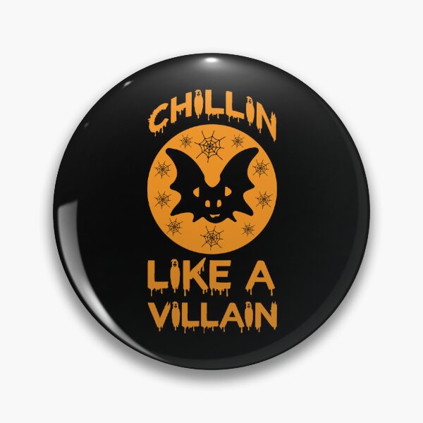 Item preview, Chillin Like A Villain - Halloween  designed and sold by ImagesDesigns.
