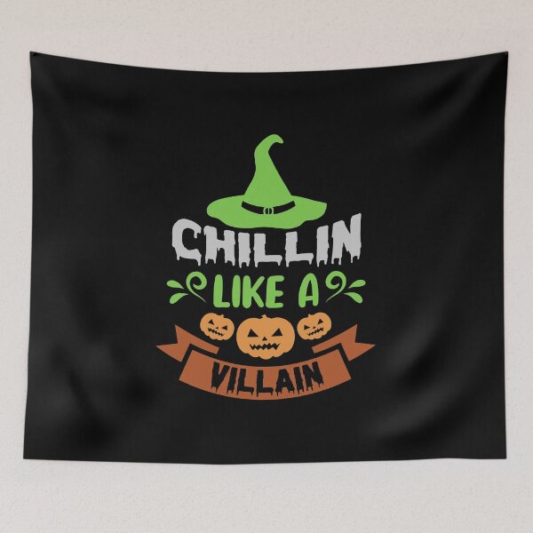 Item preview,  Chillin Like A Villain - Halloween  designed and sold by ImagesDesigns.