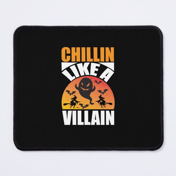 Item preview,  Chillin Like A Villain - Halloween  designed and sold by ImagesDesigns.