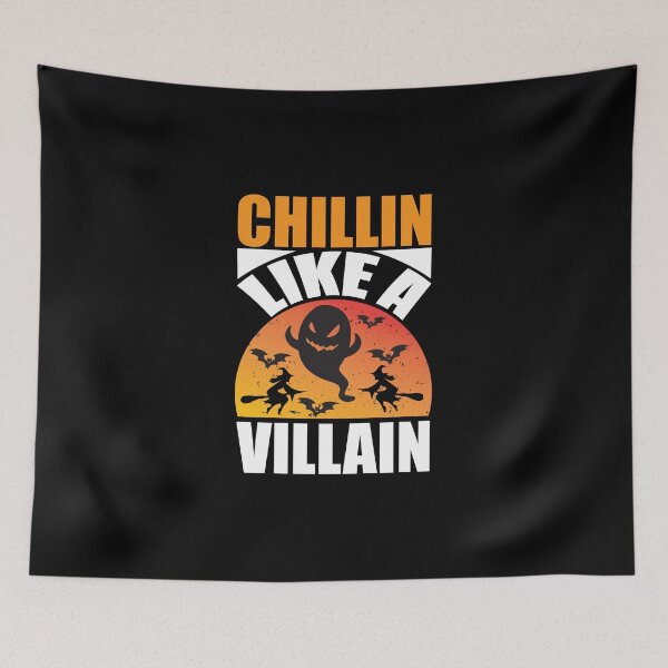 Item preview,  Chillin Like A Villain - Halloween  designed and sold by ImagesDesigns.