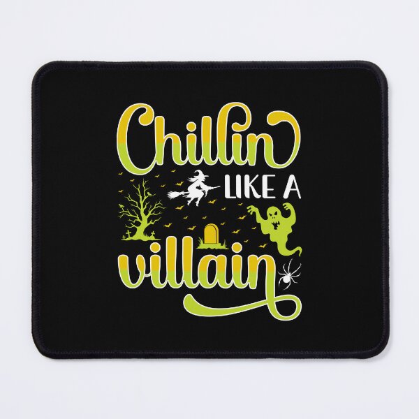 Item preview, Chillin Like A Villain - Halloween designed and sold by ImagesDesigns.