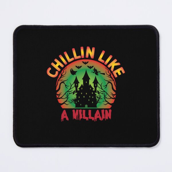 Item preview,  Chillin Like A Villain - Halloween - Haunted House  designed and sold by ImagesDesigns.