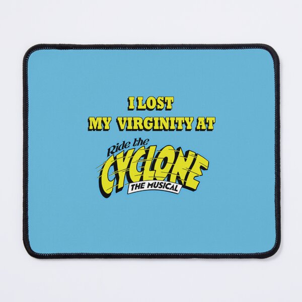 Item preview, I lost my virginity at Ride the Cyclone the Musical  designed and sold by LotsOfCinnamon.