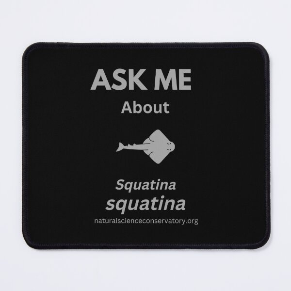 Item preview, Ask Me About Squatina squatina (Angelshark) designed and sold by Discovered.