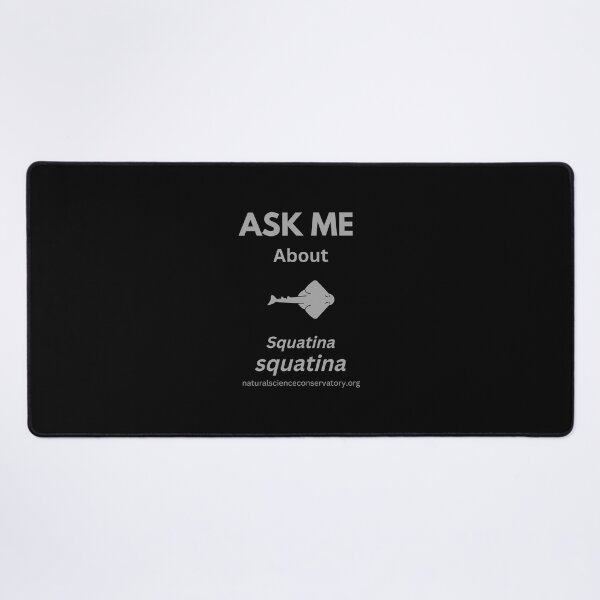 Item preview, Ask Me About Squatina squatina (Angelshark) designed and sold by Discovered.