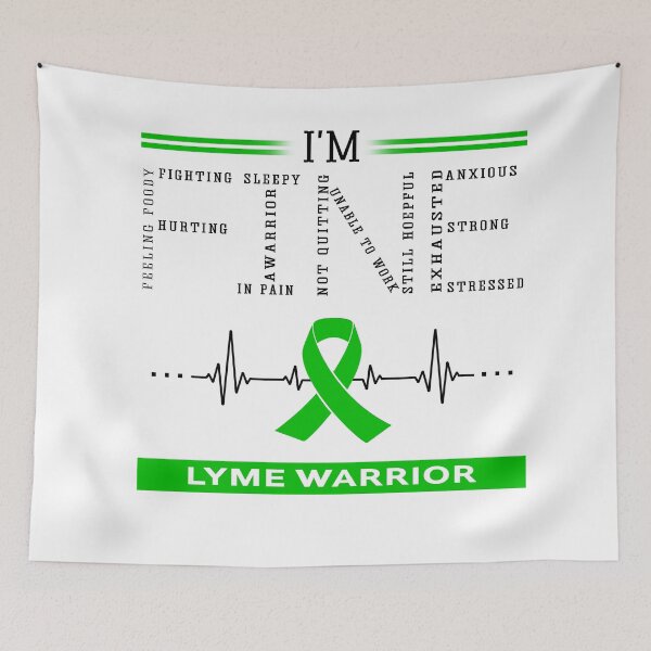 Item preview, I'm Fine Lyme Warrior Support Lyme Awareness Gifts designed and sold by rechardtee.