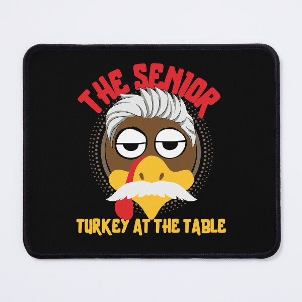 Item preview, The senior turkey at the table, funny family matching turkey design for thanksgiving dinner designed and sold by reka88.