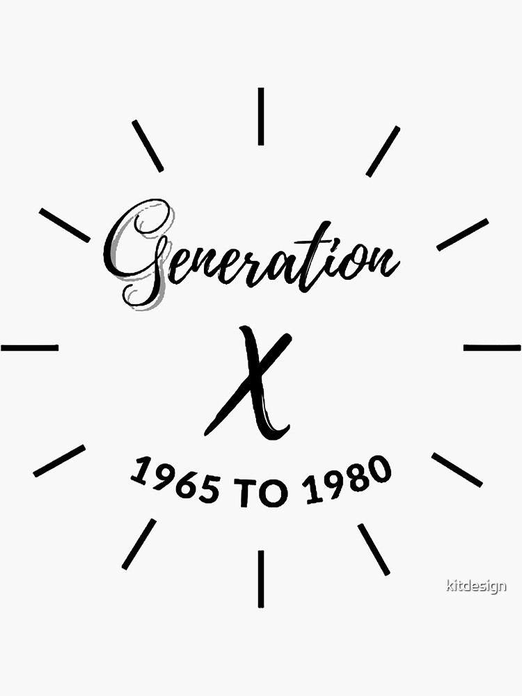 "Generation x" Sticker for Sale by kitdesign Redbubble