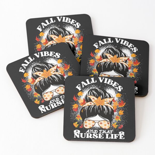 Item preview, Fall Vibes And That Nurse Life designed and sold by marveloso.