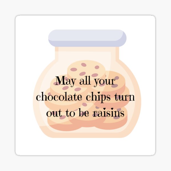 Item preview, Chocolate chips vs Raisins designed and sold by cheshirelins.