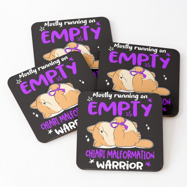 Item preview, Mostly running on Empty Chiari Malformation Warrior designed and sold by ElizabethS809.