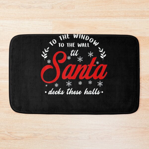Item preview, Til Santa Decks These Halls designed and sold by womhforney.