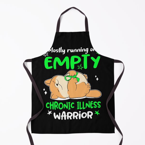 Item preview, Mostly running on Empty Chronic Illness Warrior designed and sold by ElizabethS809.