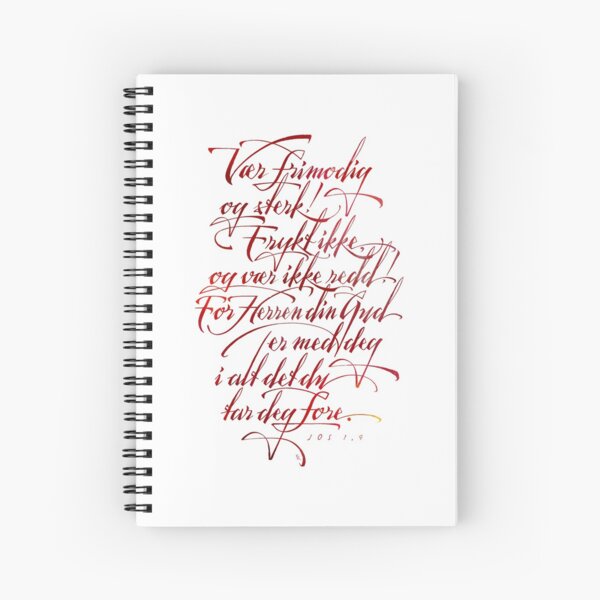 Vær frimodig og sterk Spiral Notebook