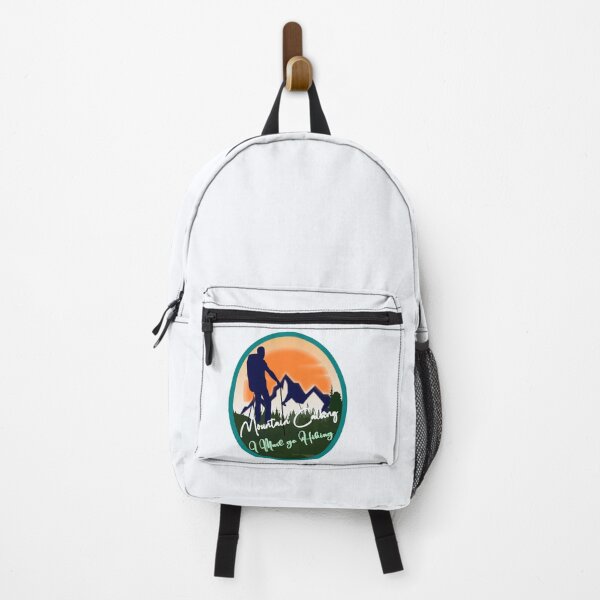 Item preview, Mountain Calling, Must Go Hiking, Hiker | Hiking designed and sold by DNC1134.