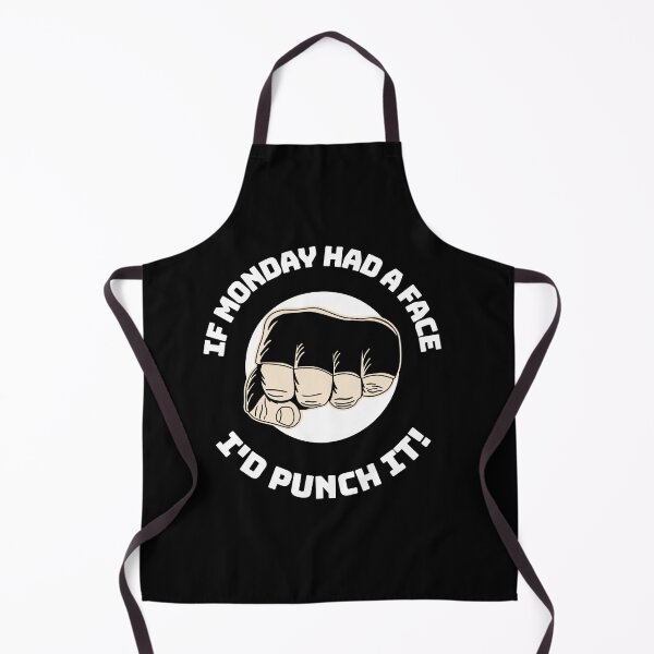 Item preview, If Monday Had A Face I'd Punch It designed and sold by BestCoolStuff.