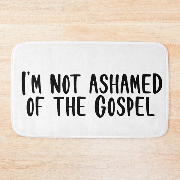 Item preview, I'm Not Ashamed Of The Gospel designed and sold by beckahbrooks.
