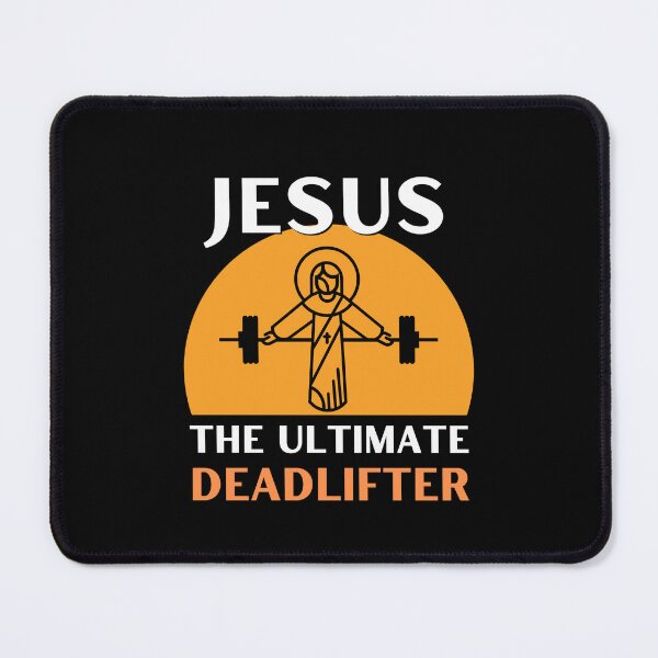Item preview, Jesus The Ultimate Deadlifter | Weightlifter & Bodybuilder design designed and sold by appareltolove.