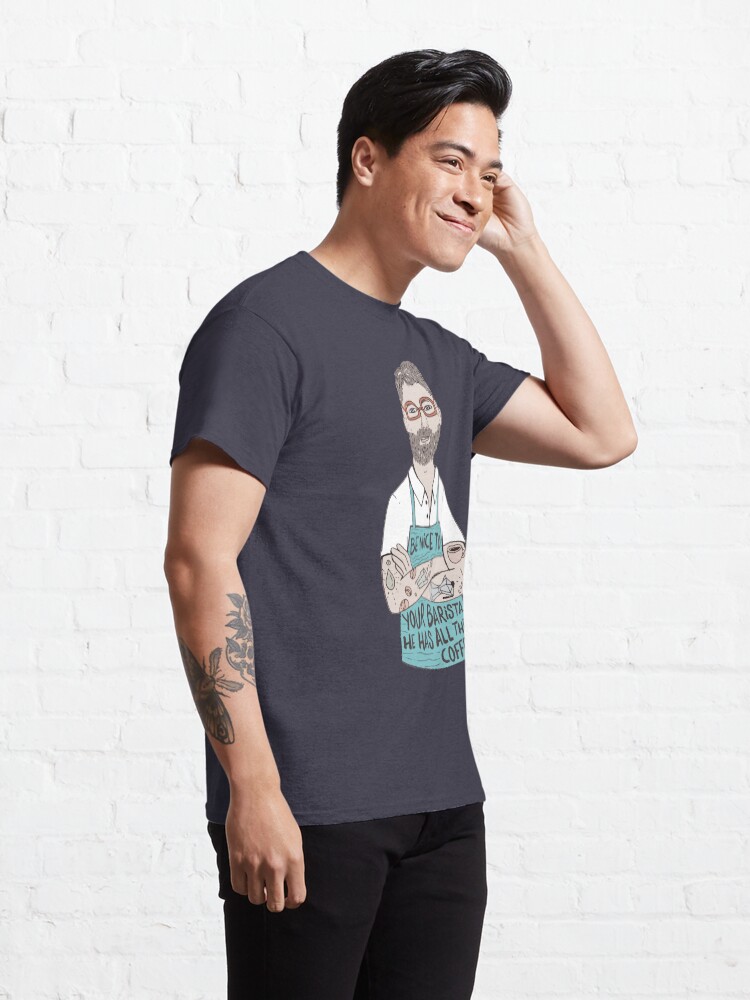 Alternate view of Be Nice To Your Barista Classic T-Shirt