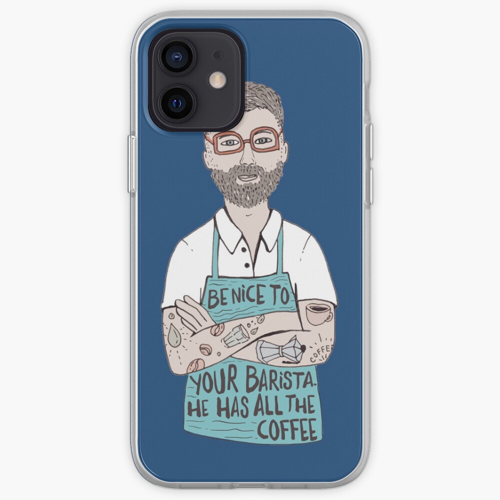 Be Nice To Your Barista iPhone Case & Cover