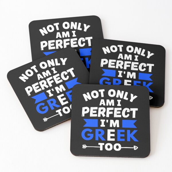 Item preview, Not Only Am I Perfect I'm greek too greek friends gift designed and sold by MouDantArts.