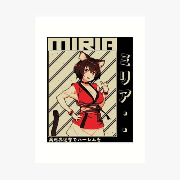 Miria ミリア | Isekai Meikyuu De Harem Wo | Art Print