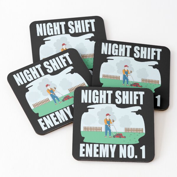 Item preview, Night shift enemy NO.1 designed and sold by TaraGbear.