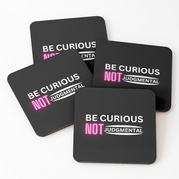 Item preview, Be Curious not Judgmental designed and sold by The Love Quill.