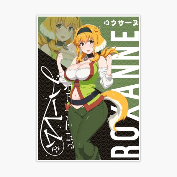 Roxanne - Isekai Meikyuu de Harem Wo Sticker for Sale by EpicScorpShop