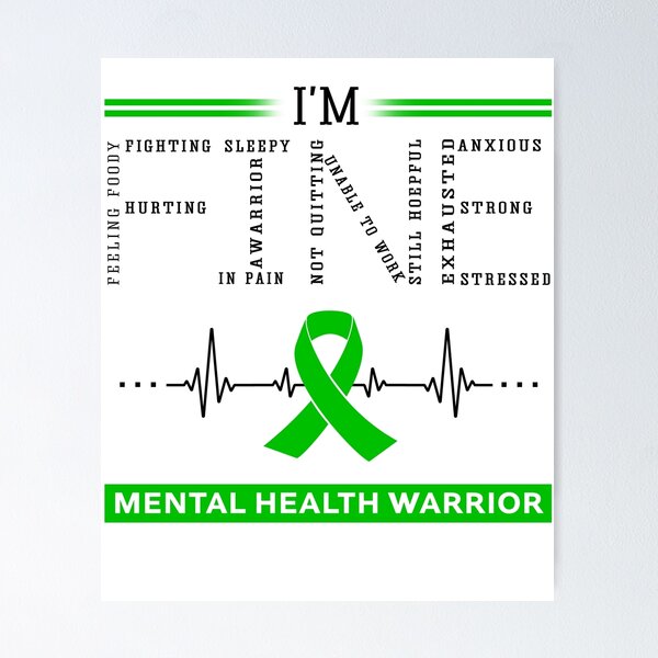 Item preview, I'm Fine Mental Health Warrior Support Mental Health Awareness Gifts designed and sold by rechardtee.