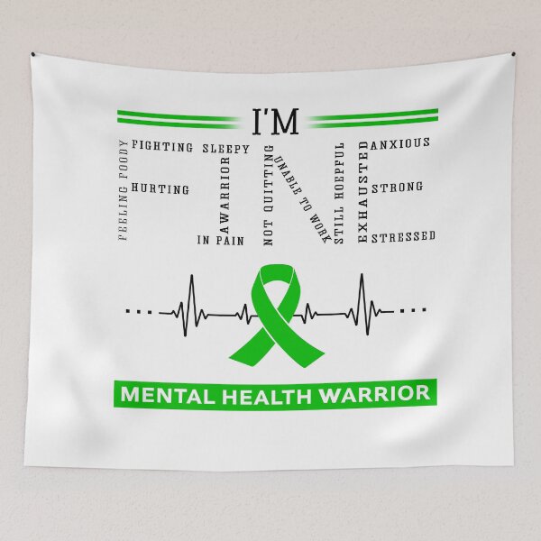 Item preview, I'm Fine Mental Health Warrior Support Mental Health Awareness Gifts designed and sold by rechardtee.