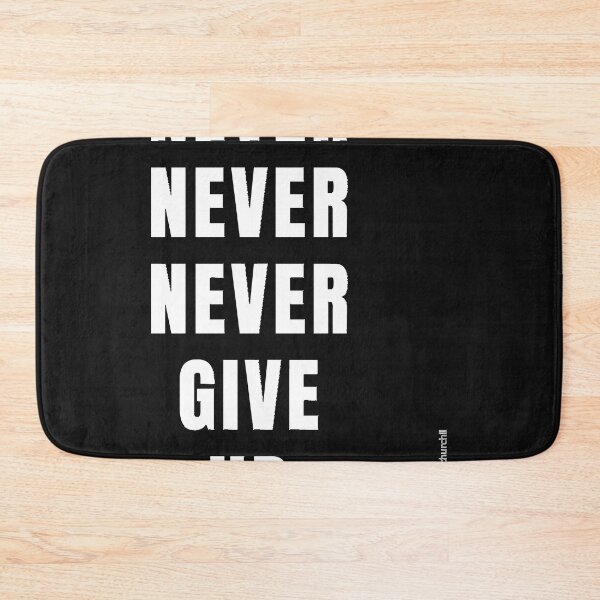 Item preview, Never Never Never Give Up    designed and sold by kimberlymaz.