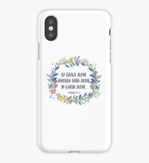 By Grace Alone - Christian Quote iPhone Case
