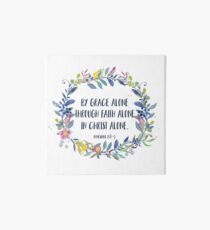 By Grace Alone - Christian Quote Art Board