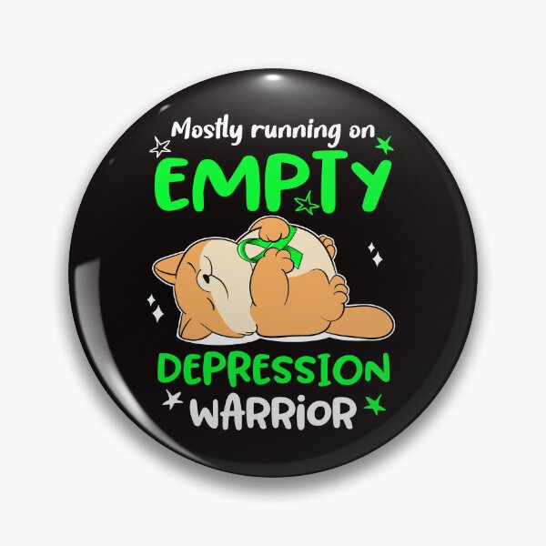 Item preview, Mostly running on Empty Depression Warrior designed and sold by ElizabethS809.