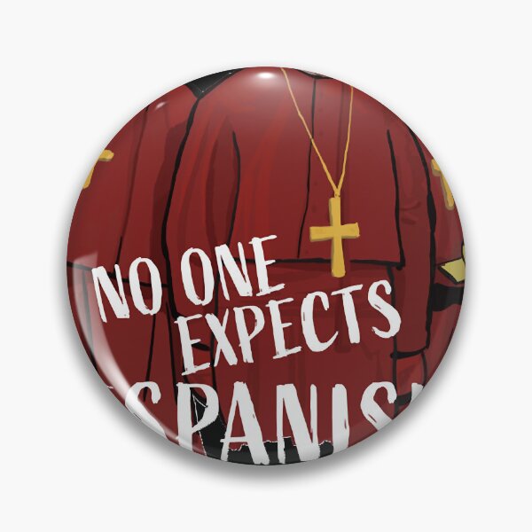 Item preview, No One Expects the Spanish Inquisition!   designed and sold by kimberlymaz.