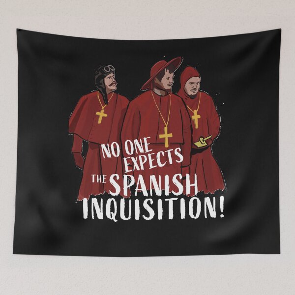 Item preview, No One Expects the Spanish Inquisition!   designed and sold by kimberlymaz.