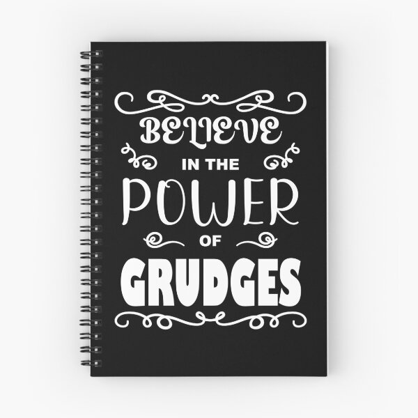 Item preview, Believe in the Power of Grudges designed and sold by mrtraz.
