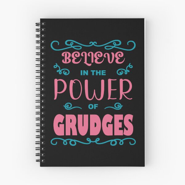 Item preview, Believe in the Power of Grudges designed and sold by mrtraz.