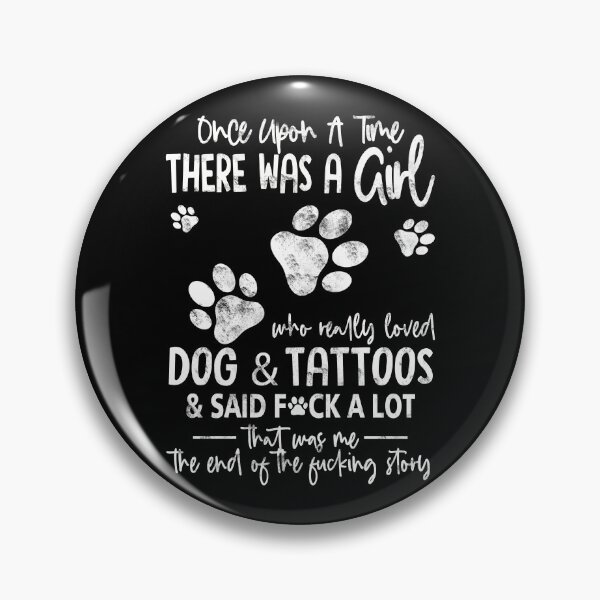Item preview, Once Upon A Time There Was A Girl Who Really Loved Dogs Gift  designed and sold by Simeon	 Dorelus.