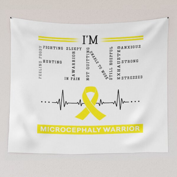 Item preview, I'm Fine Microcephaly Warrior Support Microcephaly Awareness Gifts designed and sold by rechardtee.