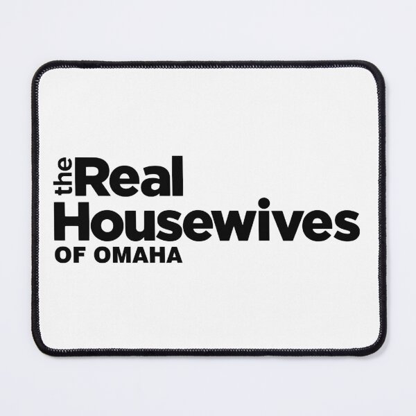 Item preview, The Real Housewives of Omaha - Real Housewives of West O - Nebraska Mom designed and sold by smooshfaceutd.
