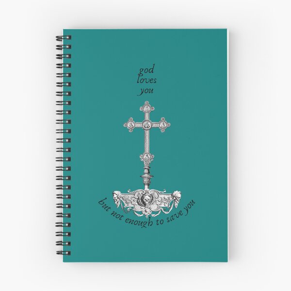 Item preview, god loves you but not enough to save you   designed and sold by RosellaToby.