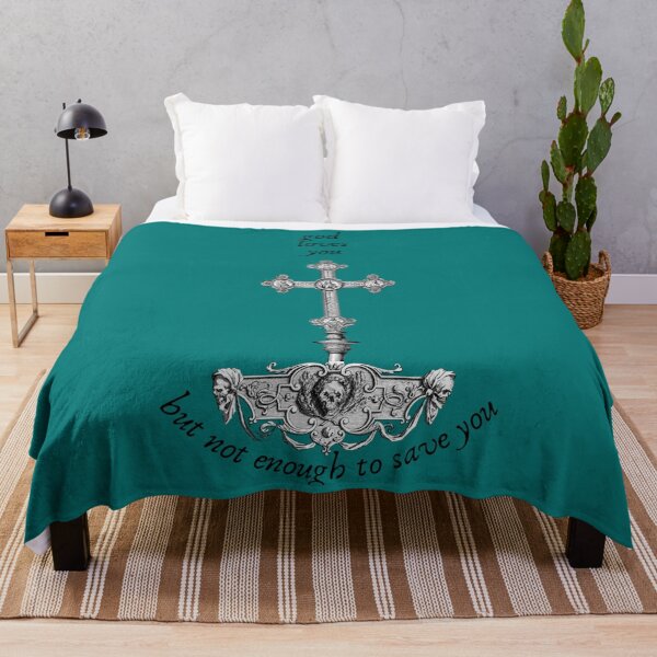 Item preview, god loves you but not enough to save you   designed and sold by RosellaToby.